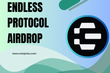 Endless Protocol Airdrop